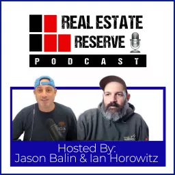 Real Estate Reserve Podcast