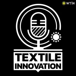 Textile Innovation Podcast artwork