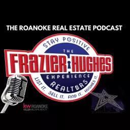 The Roanoke Real Estate Podcast artwork