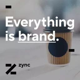 Everything is brand Podcast artwork