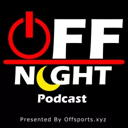 Off Night Podcast artwork