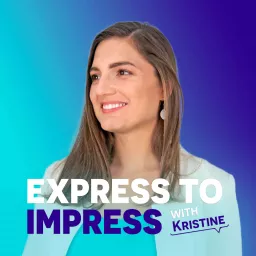 Express to Impress Podcast artwork