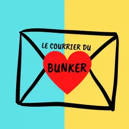 Courrier du Bunker Podcast artwork