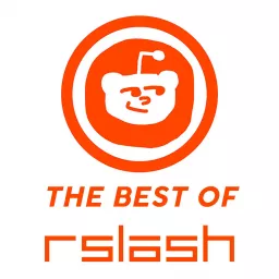 The Best of RSlash | Best Reddit Stories Podcast artwork