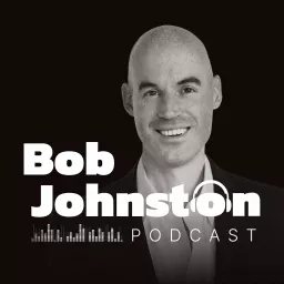 The Bob Johnston Podcast artwork