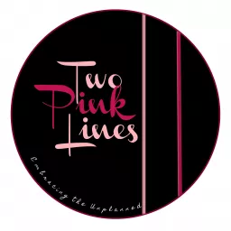 Two Pink Lines Pod Podcast artwork