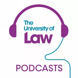 The University of Law Podcast artwork