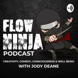 Flow Ninja by Jody Deane