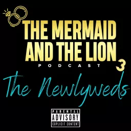 The Mermaid and The Lion Podcast artwork
