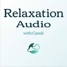 Relaxation Audio with Candi