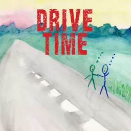 Drive Time Podcast artwork