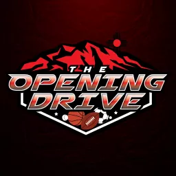 The Opening Drive Podcast artwork