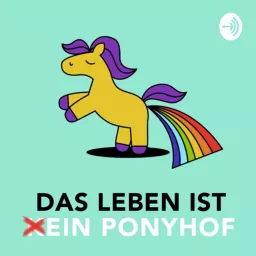 Das Leben ist ein Ponyhof - Wie funktioniert Lebensfreude? Von Timo Schiemann