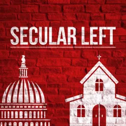 Secular Left Podcast artwork