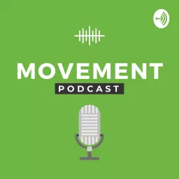 Movement Podcast artwork