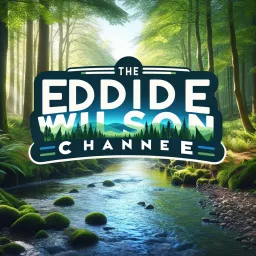 The Eddie Wilson Channel Podcast artwork