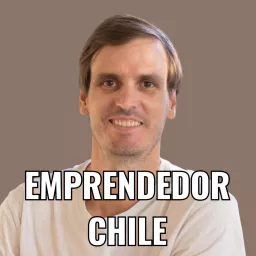 Emprendedor Chile con Francois Pouzet Podcast artwork