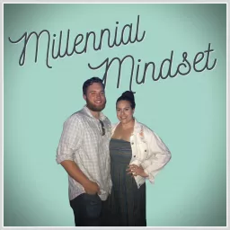 Millennial Mindset Podcast artwork