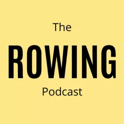 The Rowing Podcast artwork