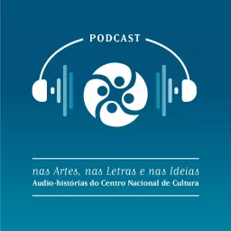 CNC: 75 ANOS NAS ARTES, NAS LETRAS E NAS IDEIAS