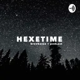 HEXETIME Podcast artwork