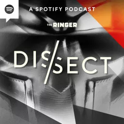 Dissect Podcast artwork