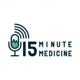 15 Minute Medicine Podcast artwork