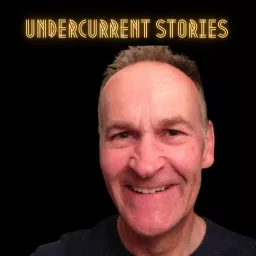 Undercurrent Stories