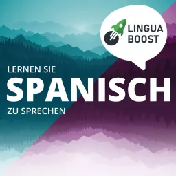 Spanisch lernen mit LinguaBoost Podcast artwork
