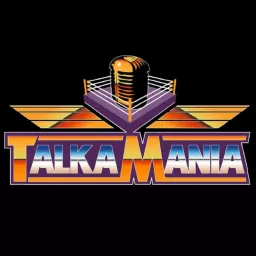 Talkamania Podcast artwork