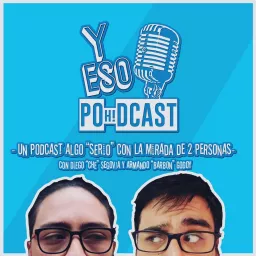 y eso poh!-dcast Podcast artwork
