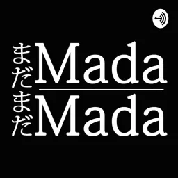 MadaMada Podcast artwork