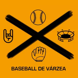Baseball de Várzea Podcast artwork
