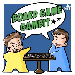 Board Game Gambit Podcast artwork