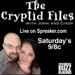 The Cryptid Files with John and Cindy Podcast artwork