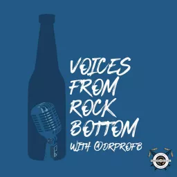 Voices From Rock Bottom Podcast artwork