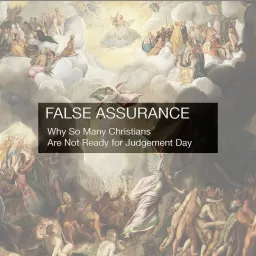 False Assurance Podcast artwork