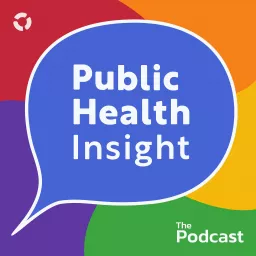 Public Health Insight Podcast artwork