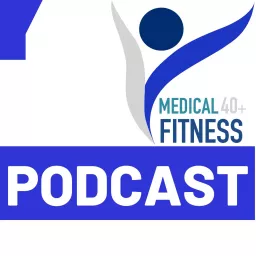 Fitness 40+ Medical - Osteoporosi Podcast artwork