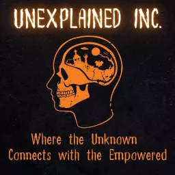 Unexplained Inc. Podcast artwork