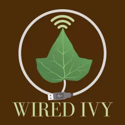 Wired Ivy Podcast artwork