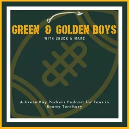 Green & Golden Boys: a Packers Podcast artwork