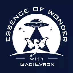 Essence of Wonder With Gadi Evron Podcast artwork