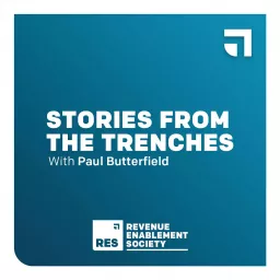 Revenue Enablement Society - Stories From The Trenches Podcast artwork