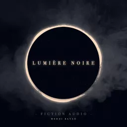 LUMIERE NOIRE Podcast artwork