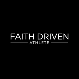 Faith Driven Athlete Podcast artwork