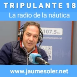 JaumeSoler.net Tripulante18-La Radio Náutica Podcast artwork