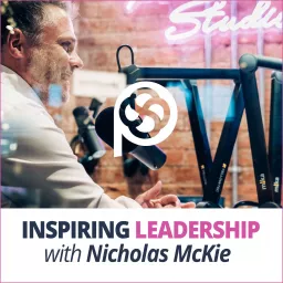 Inspiring Leadership Podcast artwork