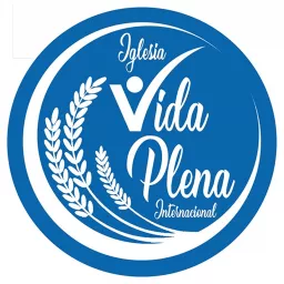 Iglesia Vida Plena - Pastor Carlos Villegas Podcast artwork
