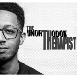 The Unorthodox Therapist Podcast artwork
